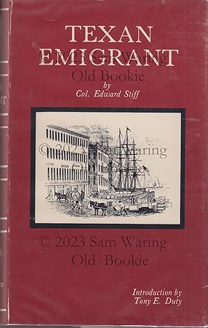 Image du vendeur pour The Texan emigrant: being a narration of the adventures of the author in Texas, and a description of the soil, climate, productions, minerals ; together with the principal incidents of fifteen years revolution in Mexico: and embracing a condensed statement of interesting events in Texas, from the first European settlement in 1692, down to the year 1840 mis en vente par Old Bookie
