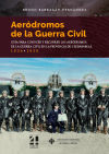 Imagen del vendedor de AERODROMOS DE LA GUERRA CIVIL a la venta por AG Library