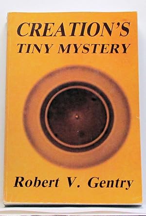 Seller image for Creation's Tiny Mystery for sale by Rose City Books