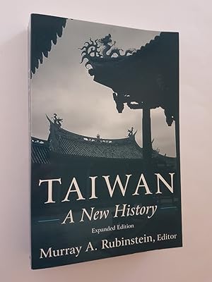 Seller image for Taiwan : A New History (Expanded Edition) for sale by masted books