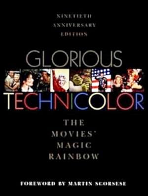 Seller image for Glorious Technicolor: The Movies' Magic Rainbow for sale by LEFT COAST BOOKS