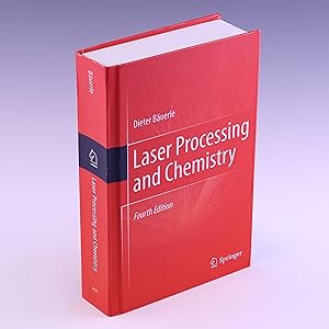 Seller image for Laser Processing and Chemistry for sale by Salish Sea Books