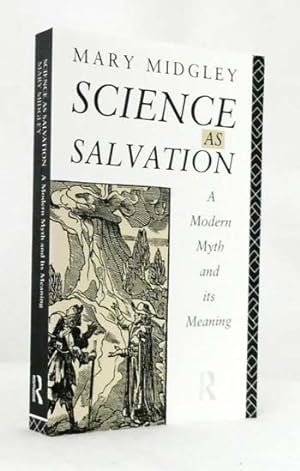 Seller image for Science as Salvation. A modern myth and its meaning for sale by Adelaide Booksellers