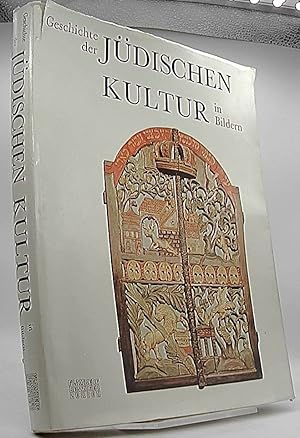 Seller image for Geschichte der Jdischen Kultur in Bildern for sale by Antiquariat Unterberger