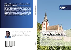 Seller image for Historical Dynamics for the Growth of African Independent Churches for sale by moluna