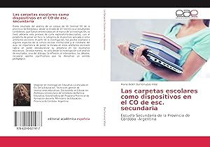 Bild des Verkufers fr Las carpetas escolares como dispositivos en el CO de esc. secundaria zum Verkauf von moluna