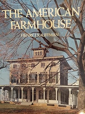 The American Farmhouse