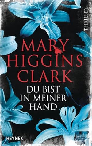 Bild des Verkufers fr Du bist in meiner Hand Thriller zum Verkauf von primatexxt Buchversand