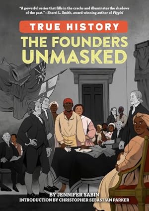 Seller image for Founders Unmasked for sale by GreatBookPrices