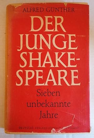 Bild des Verkufers fr Der Junge Shakespeare. Sieben Unbekannte Jahre zum Verkauf von Buchhandlung Loken-Books