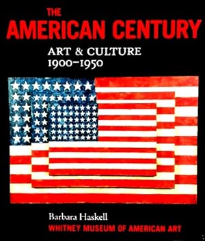 Image du vendeur pour The American Century: Art & Culture, 1900-1950 mis en vente par LEFT COAST BOOKS