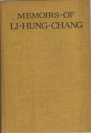 Memoirs of Li Hung Chang.