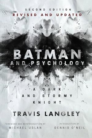 Seller image for Batman and Psychology : A Dark and Stormy Knight for sale by GreatBookPrices