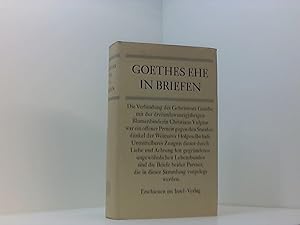 Imagen del vendedor de Hans Gerhard Grf: Goethes Ehe in Briefen a la venta por Book Broker
