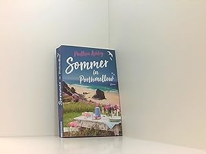 Seller image for Sommer in Porthmellow: Roman (Die Porthmellow-Reihe, Band 1) for sale by Book Broker