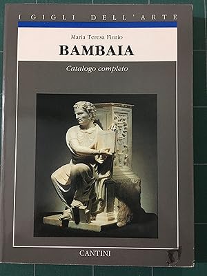 Seller image for Bambaia - Catalogo completo for sale by Archivio Galleria Del Monte Forio