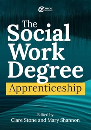 Seller image for Social Work Degree Apprenticeship for sale by GreatBookPrices
