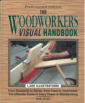 Seller image for The Woodworkers Visual Handbook. for sale by Eaglestones