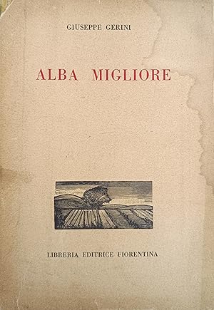 ALBA MIGLIORE. LIRICHE 1938-1951