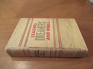 Seller image for Leaders, Dreamers, And Rebels; An Account Of The Great Mass-Movements Of History And The Wish-Dreams That Inspired Them; for sale by Arroyo Seco Books, Pasadena, Member IOBA