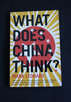 Seller image for What Does China Think for sale by Tom Coleman