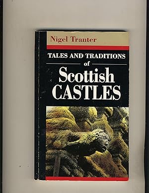 Bild des Verkufers fr Tales And Traditions of Scottish Castles zum Verkauf von Richard Lemay