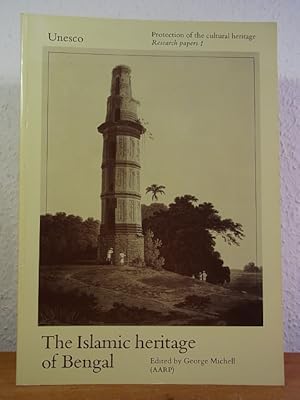 Bild des Verkufers fr The Islamic Heritage of Bengal (Protection of the cultural Heritage Research Papers 1) zum Verkauf von Antiquariat Weber