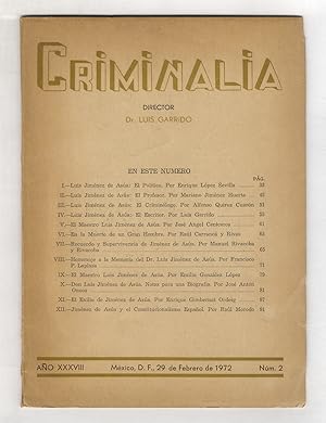 Criminalia. Director Dr. Luis Garrido. Año XXXVIII, Núm. 2. [Numero speciale su Luis Jiménez de A...