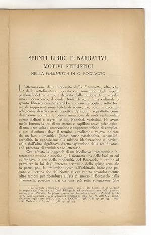 Spunti lirici e narrativi, motivi stilistici nella Fiammetta di G. Boccaccio.
