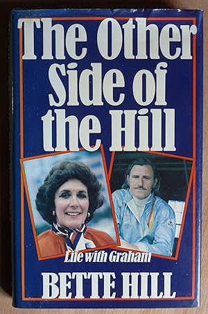 Seller image for The Other Side of the Hill. Life with Graham for sale by Richard Sharp