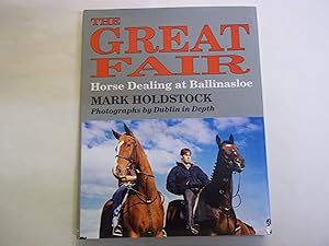 Immagine del venditore per Great Fair: Horse Dealing at Ballinasloe venduto da Carmarthenshire Rare Books