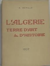 L'Algérie, terre d'art et d'Histoire