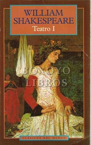 Imagen del vendedor de Teatro I. Hamlet. El rey Lear. El mercader de Venecia. Otelo, el moro de Venecia. Macbeth. Romeo y Julieta a la venta por Boxoyo Libros S.L.