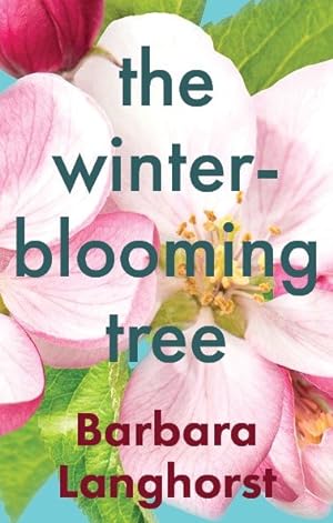 Seller image for Winter-blooming Tree for sale by GreatBookPrices