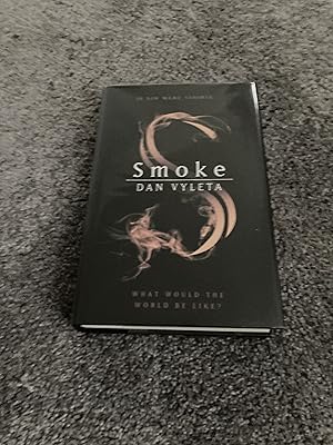 Seller image for SMOKE: UK SIGNED LIMITED EDITION HARDCOVER 14/150 for sale by Books for Collectors