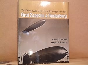 Bild des Verkufers fr The Golden Age of the Great Passenger Airships: Graf Zeppelin and Hindenburg zum Verkauf von The Topsham Bookshop