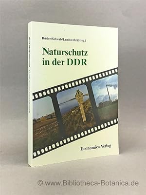 Bild des Verkufers fr Naturschutz in der DDR. zum Verkauf von Bibliotheca Botanica