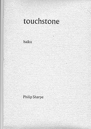 Image du vendeur pour Touchstone: Haiku [Limited edition] (Together with Order Form) mis en vente par The Bookshop at Beech Cottage