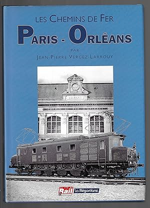 Les Chemins de fer Paris-Orléans