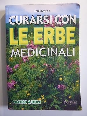 PER CURARSI CON LE ERBE MEDICINALI