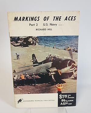 Seller image for Markings of the Aces - U.S. Navy - Book 1, Part 2 for sale by CURIO