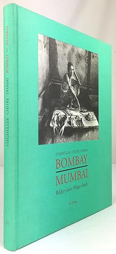 Seller image for Bombay - Mumbai. Bilder einer Mega-Stadt. bersetzung der Gedichte aus dem Englischen und Marathi von Lothar Lutze. 1. Aufl. for sale by Antiquariat Heiner Henke