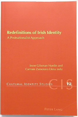 Image du vendeur pour Redefinitions of Irish Identity: A Postnationalist Approach (Cultural Identity Studies, Volume 12) mis en vente par PsychoBabel & Skoob Books