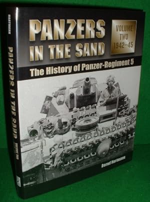 Bild des Verkufers fr PANZERS IN THE SAND The History of Panzer Regiment 5 Vol II:1942-45 zum Verkauf von booksonlinebrighton