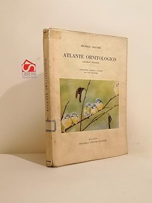 Atlante ornitologico. Uccelli italiani