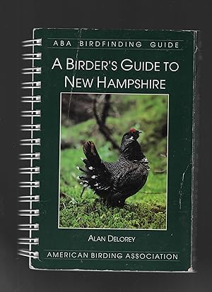 Seller image for A Birder's Guide to New Hampshire for sale by Calluna Books