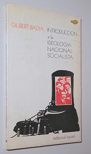 Seller image for INTRODUCCIN A LA IDEOLOGIA NACIONAL SOCIALISTA - Madrid 1972 for sale by Llibres del Mirall