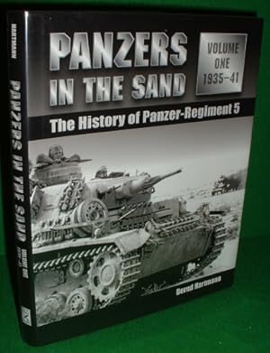 Bild des Verkufers fr PANZERS IN THE SAND The History of Panzer Regiment 5 Vol I:1935- 1941 zum Verkauf von booksonlinebrighton