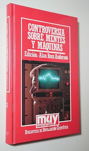 Seller image for CONTROVERSIA SOBRE MENTES Y MQUINAS - Barcelona 1985 for sale by Llibres del Mirall