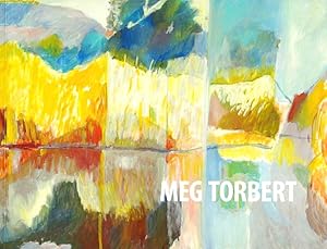 Seller image for Meg Torbert for sale by LEFT COAST BOOKS